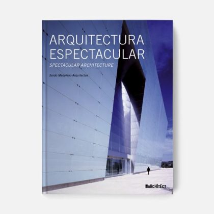 Arquitectura Espectacular